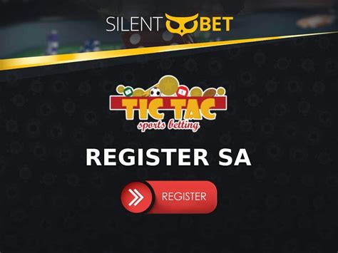 tic tac bets register|TIC TAC Bets Account Guide .